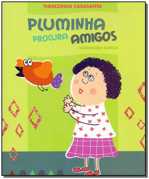 Capa do livro Pluminha Procura Amigos, de Therezinha Casasanta