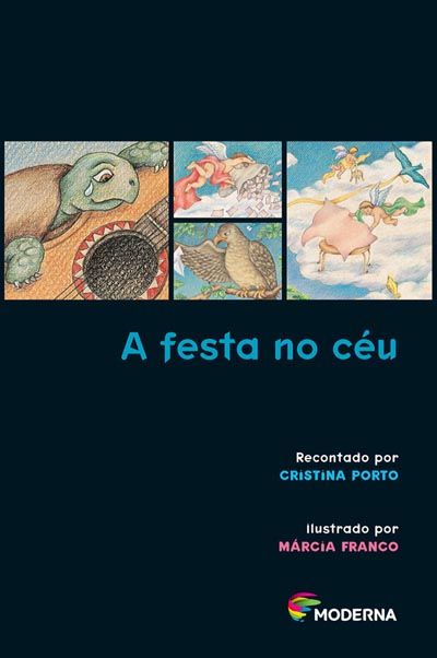 Capa do livro Festa no Ceu - Moderna, de Cristina Porto