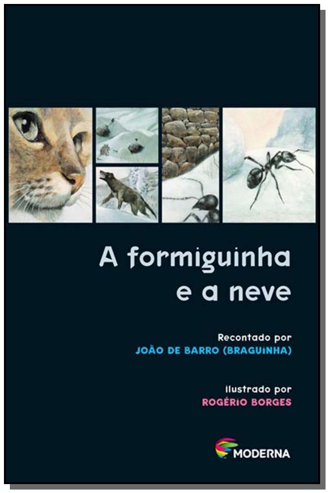 Formiguinha e a Neve