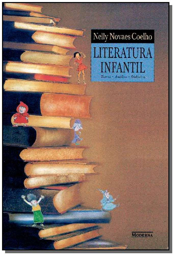 Capa do livro Literatura Infantil - Teoria, Análise, Didática, de Nelly Novaes Coelho