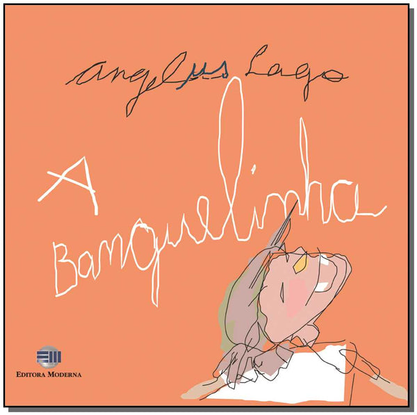 Capa do livro A Banguelinha, de Angela Lago