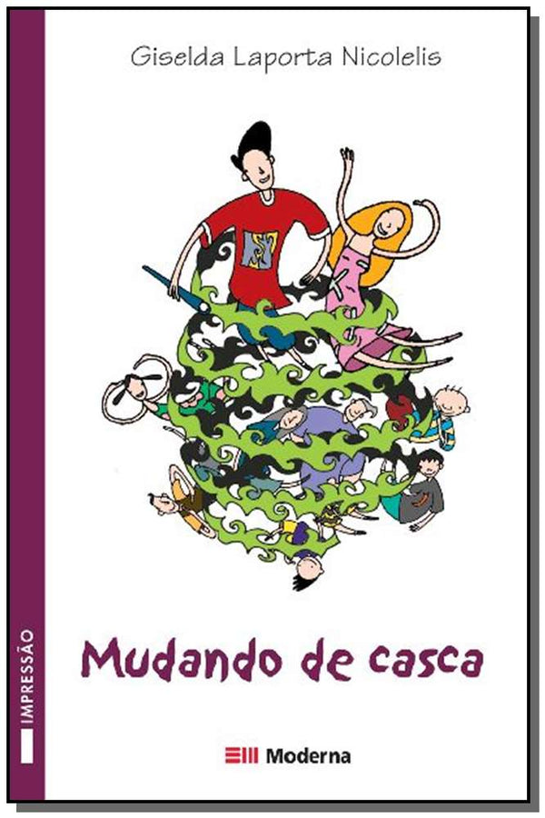 Capa do livro Mudando de Casca Ed2, de Giselda Laporta Nicolelis