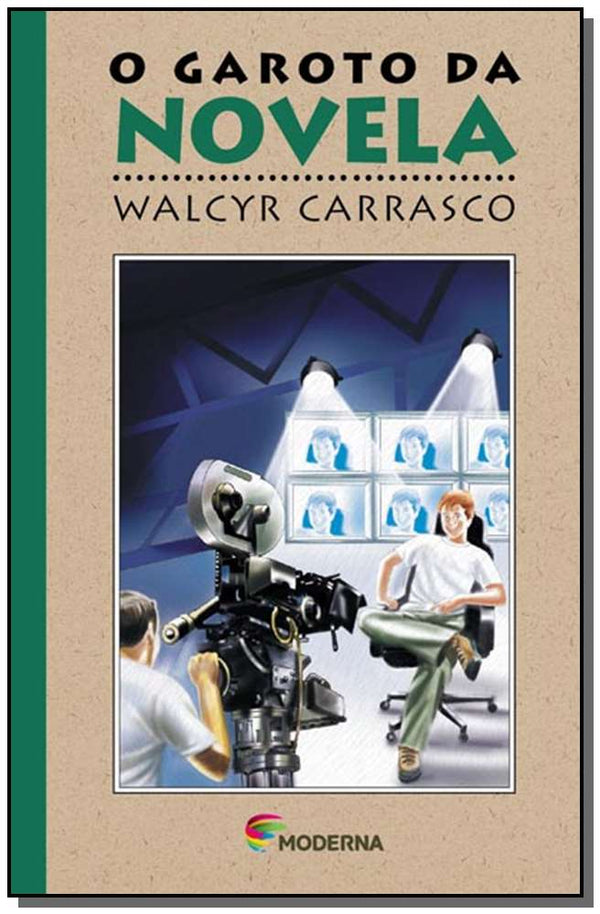 Capa do livro O Garoto da Novela, de Walcyr Carrasco