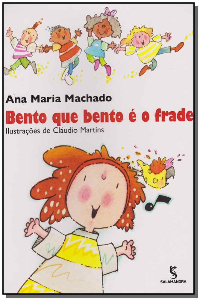 Bento que Bento É o Frade