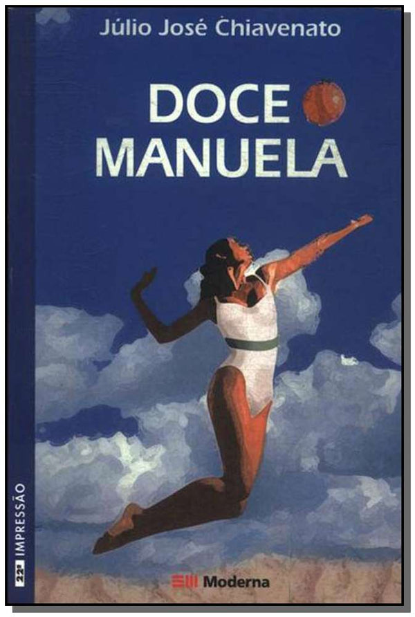 Capa do livro Doce Manuela, de Julio Jose Chiavenato