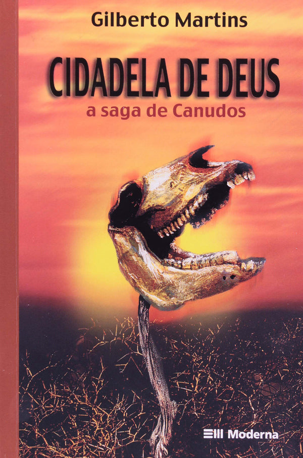 Capa do livro Cidadela de Deus - A Saga de Canudos, de Gilberto Martins