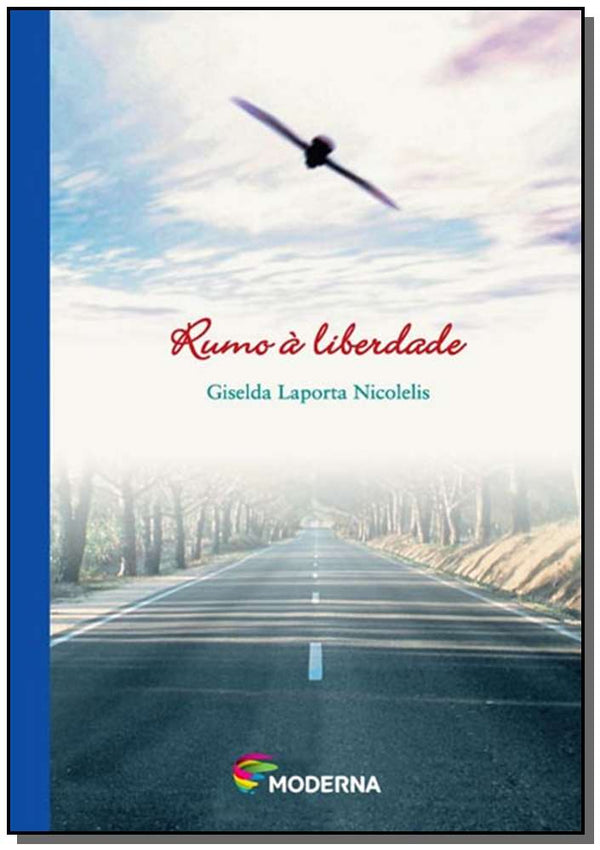 Capa do livro Rumo à Liberdade, de Giselda Laporta Nicolelis