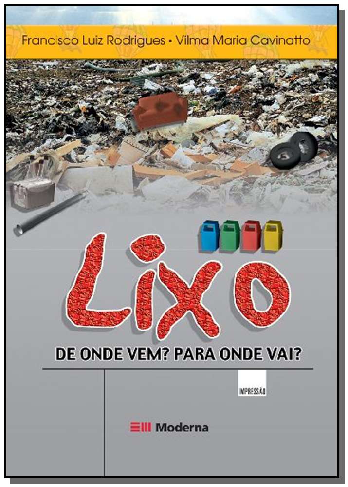 Lixo de Onde Vem para Onde Vai