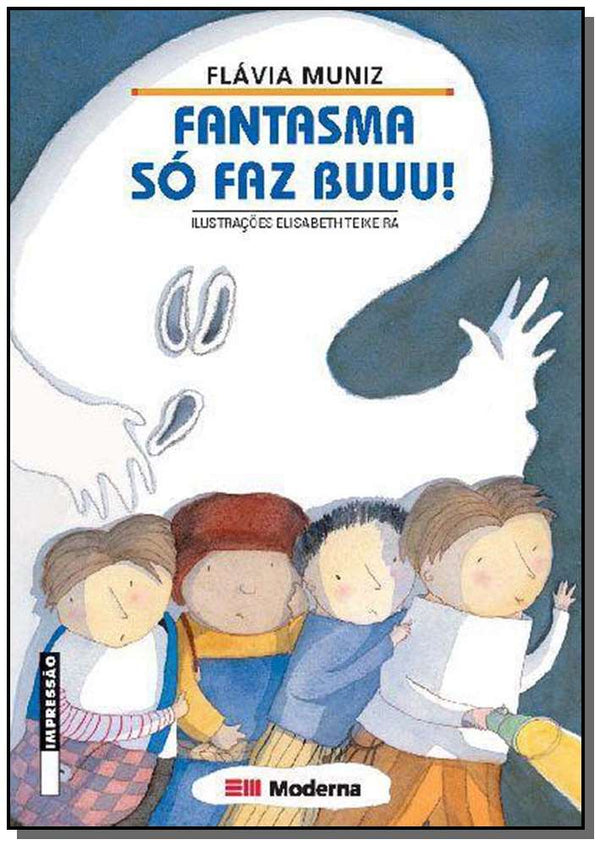 Capa do livro Fantasma Só Faz Buuu!, de Flavia Muniz