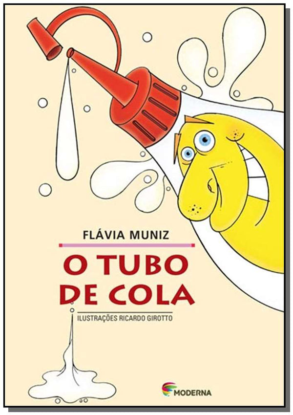 Capa do livro O Tubo de Cola, de Flavia Muniz