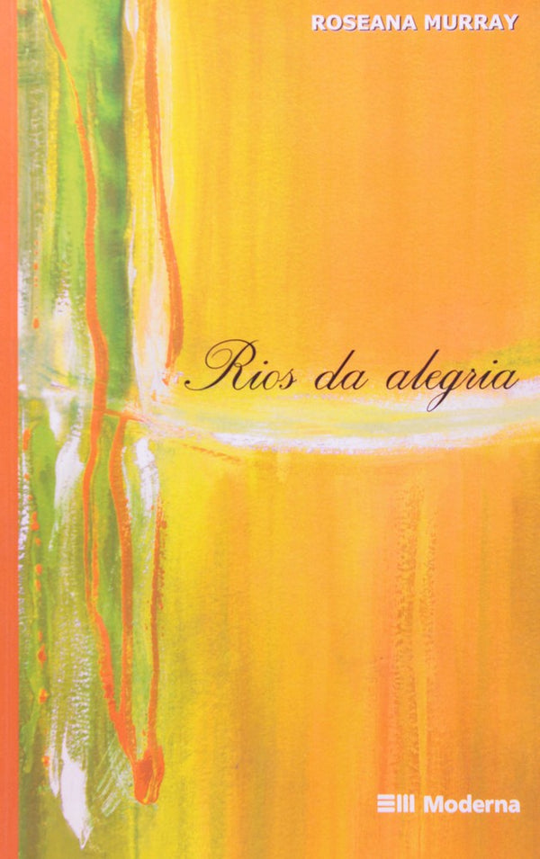 Capa do livro Rios da Alegria, de Roseana Murray