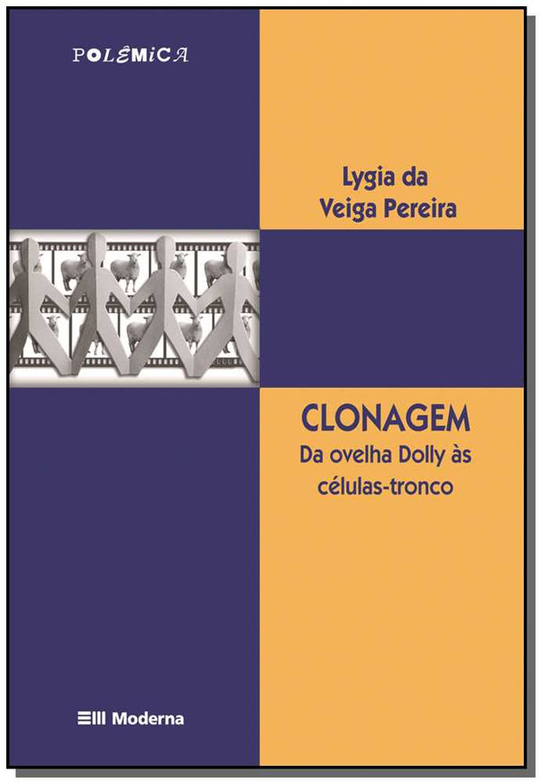 Capa do livro Clonagem Ed2, de Lygia da Veiga Pereira