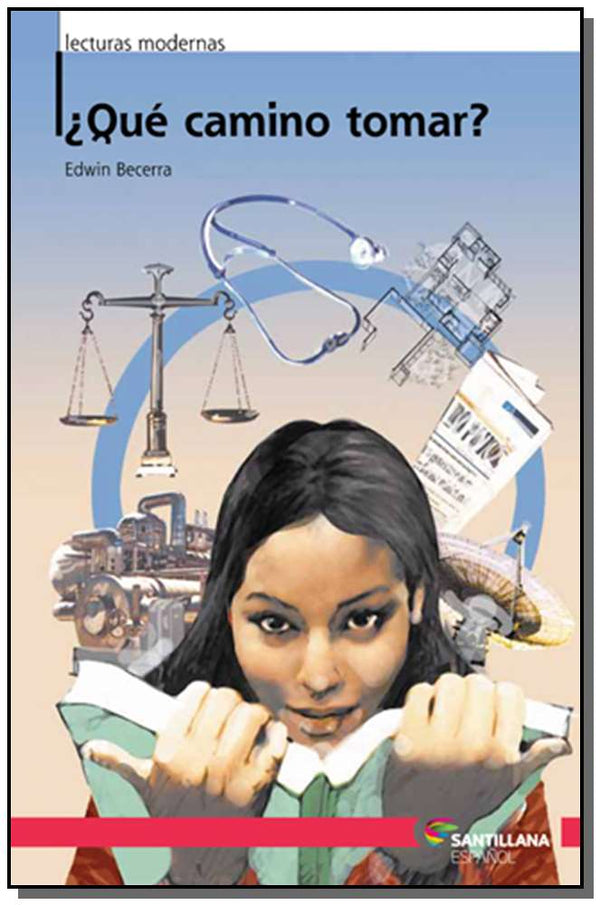 Capa do livro ¿qué Camino Tomar?, de Edwin Becerra