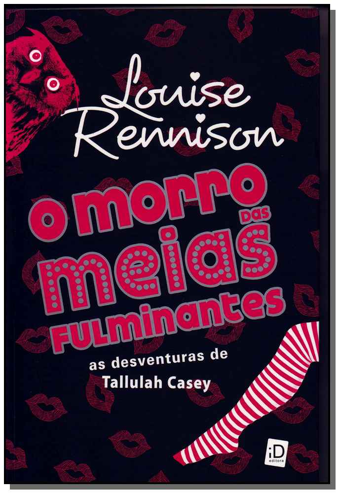 O Morro das Meias Fulminantes