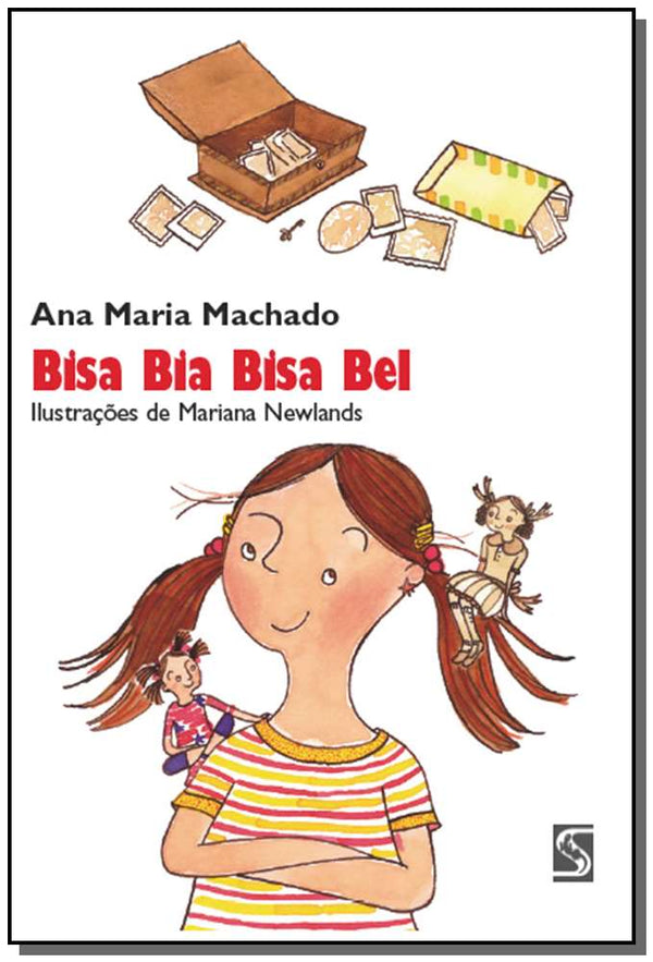 Capa do livro Bisa Bia, Bisa Bel, de Ana Maria Machado