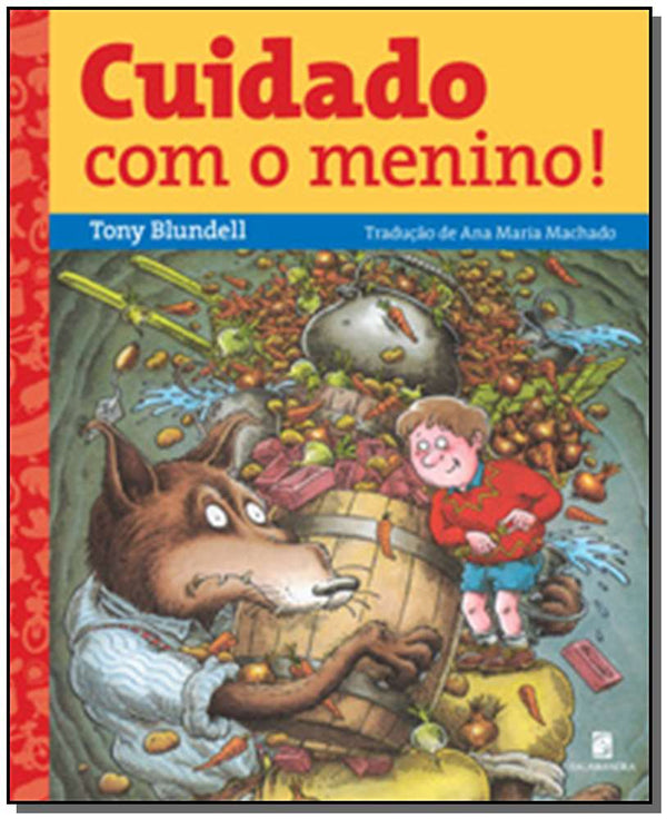 Capa do livro Cuidado com o Menino, de Tony Blundell