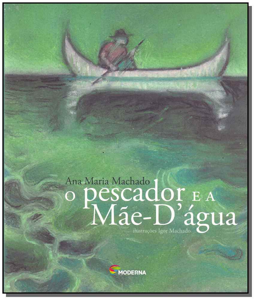 O Pescador e a Mãe d Água