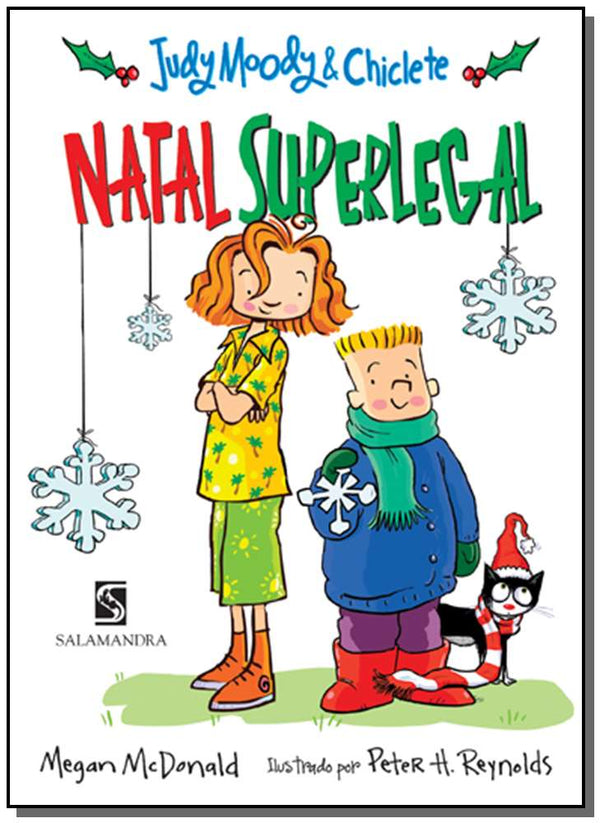 Capa do livro Judy Moody e Chiclete - Natal Superlegal, de Megan Mcdonald