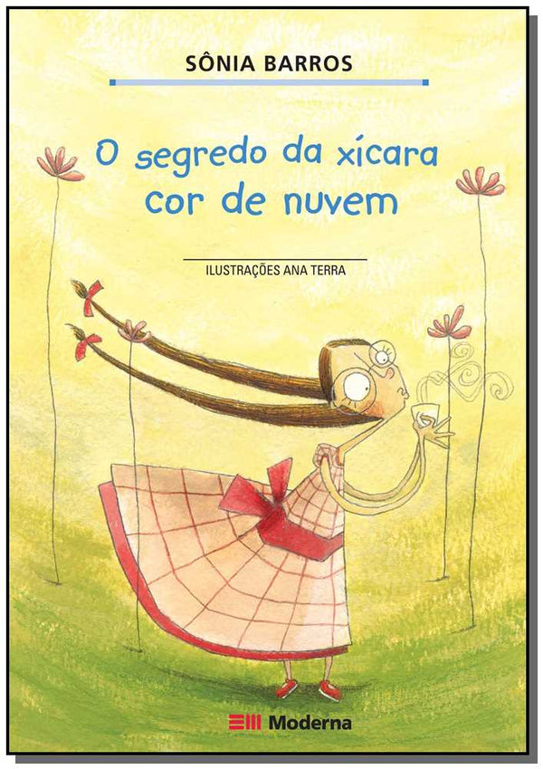 Capa do livro O Segredo da Xícara Cor de Nuvem, de Sonia Barros