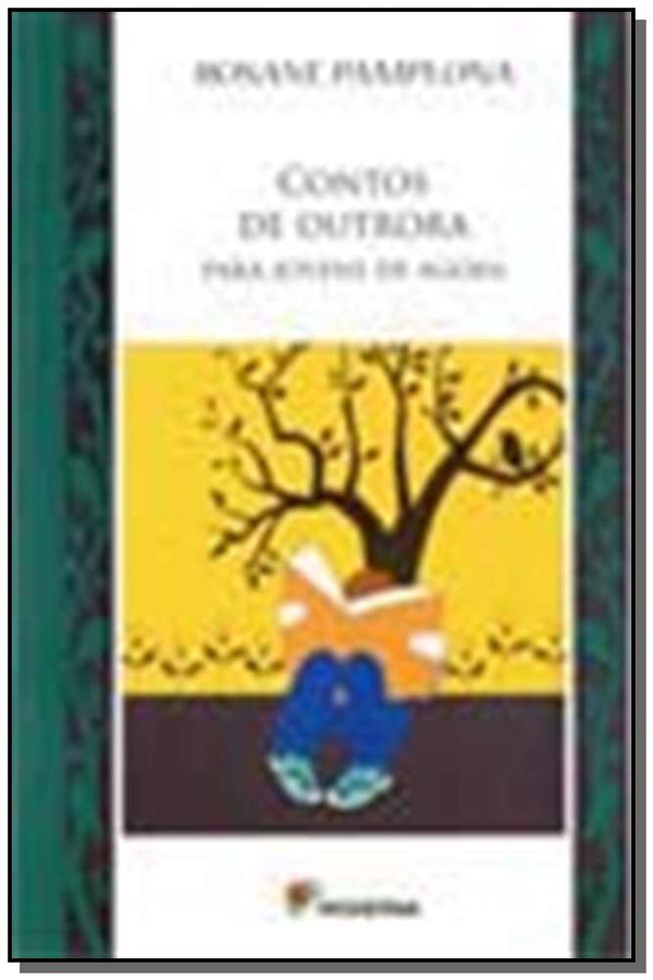 Capa do livro Contos de Outrora para Jovens de Agora, de Rosane Pamplona