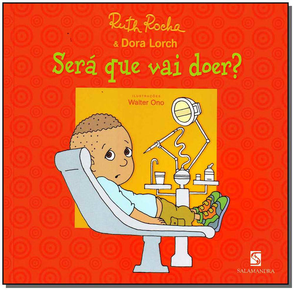 Capa do livro Será que Vai Doer?, de Ruth Rocha