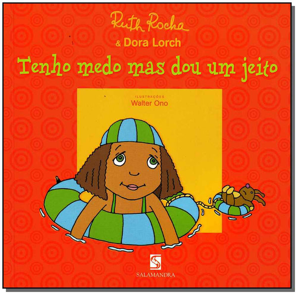 Capa do livro Tenho Medo Mas Dou um Jeito, de Ruth Rocha