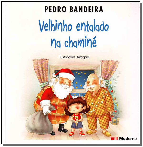 Capa do livro Velhinho Entalado na Chaminé, de Pedro Bandeira