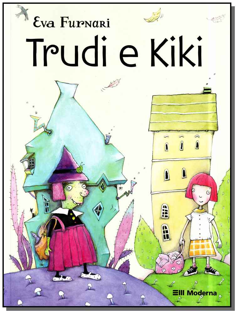 Trudi e Kiki