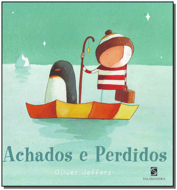 Capa do livro Achados e Perdidos, de Oliver Jeffers