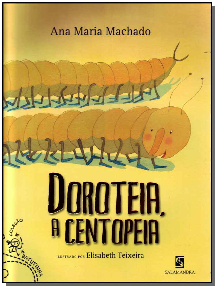Doroteia, a Centopeia
