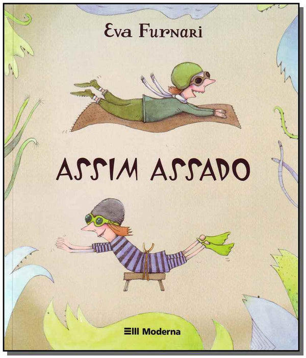 Capa do livro Assim Assado, de Eva Furnari