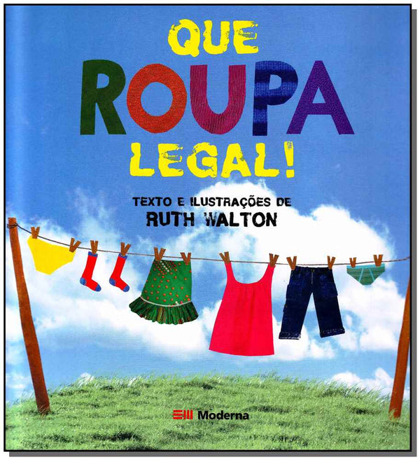Capa do livro Que Roupa Legal!, de Ruth Walton