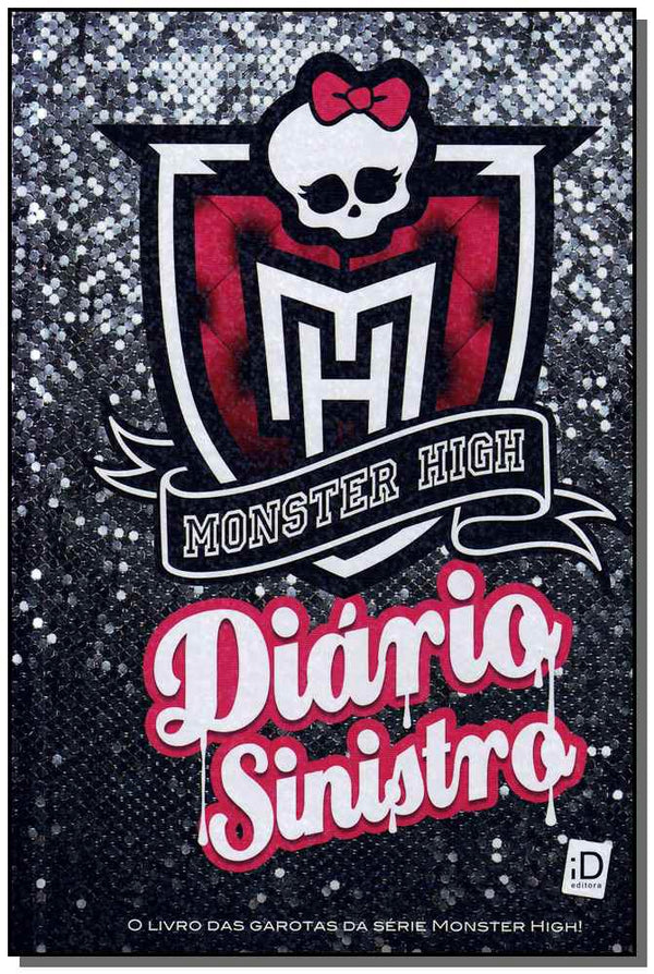 Capa do livro Monster High - Diario Sinistro, de Lisi Harrison