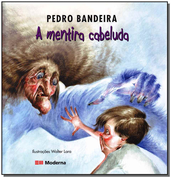 Capa do livro A Mentira Cabeluda, de Pedro Bandeira