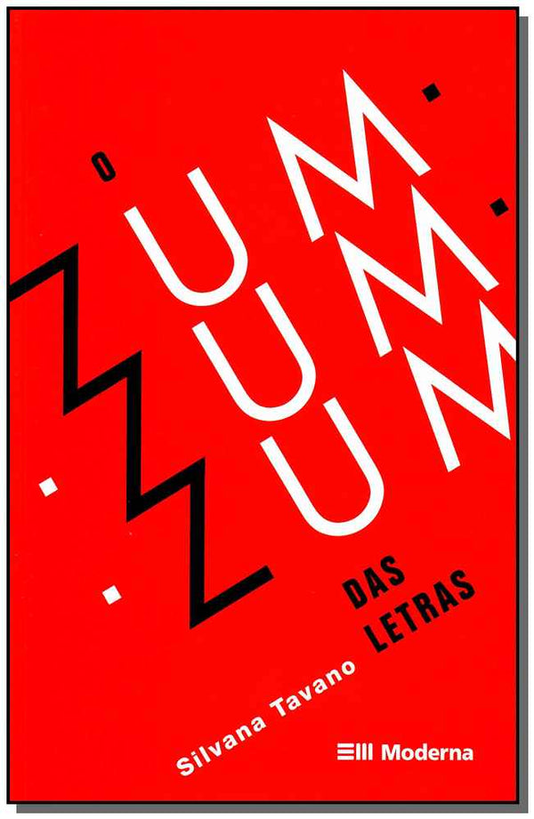 Capa do livro O Zum Zum Zum das Letras, de Tavano Silvana