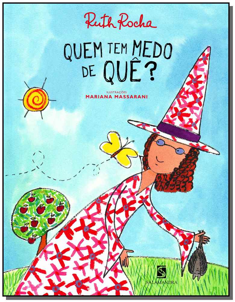 Quem Tem Medo de Que?