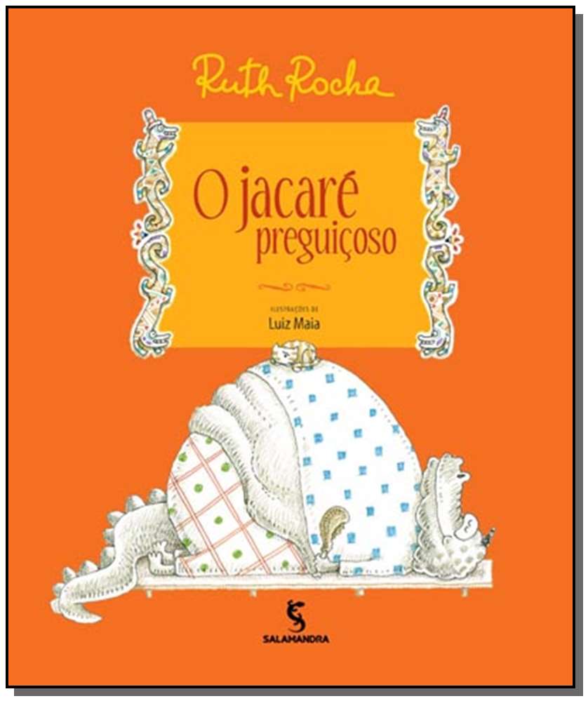 O Jacaré Preguiçoso