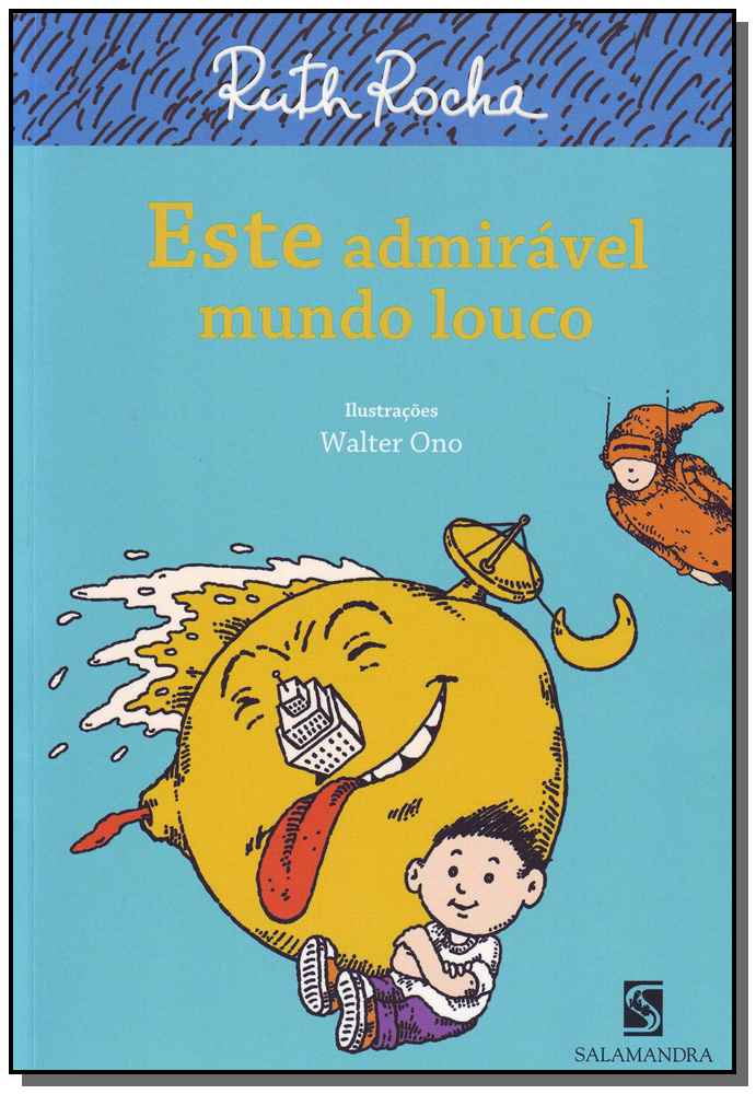 Este Admirável Mundo Louco