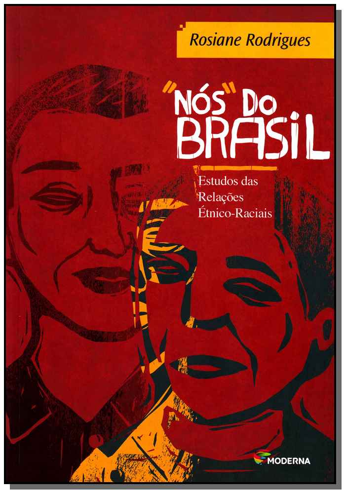 Nós do Brasil - Estudo das Relações Étnico-Raciais
