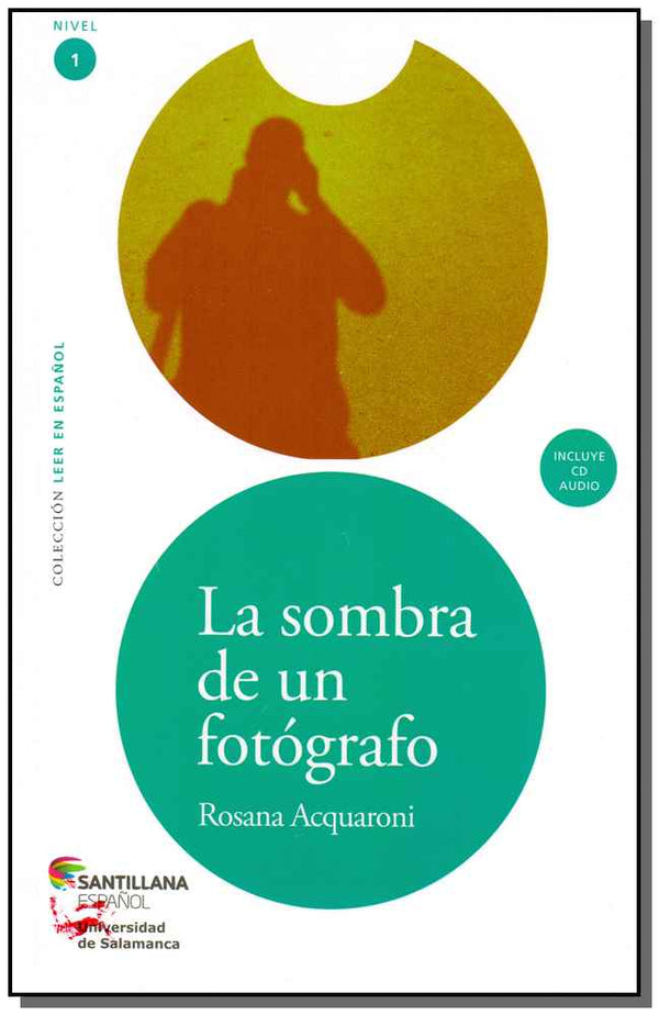 Capa do livro La Sombra de Un Fotógrafo, de Rosana Acquaroni