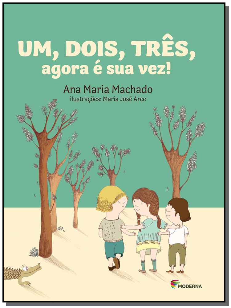 Um, Dois, Três, Agora É a Sua Vez!