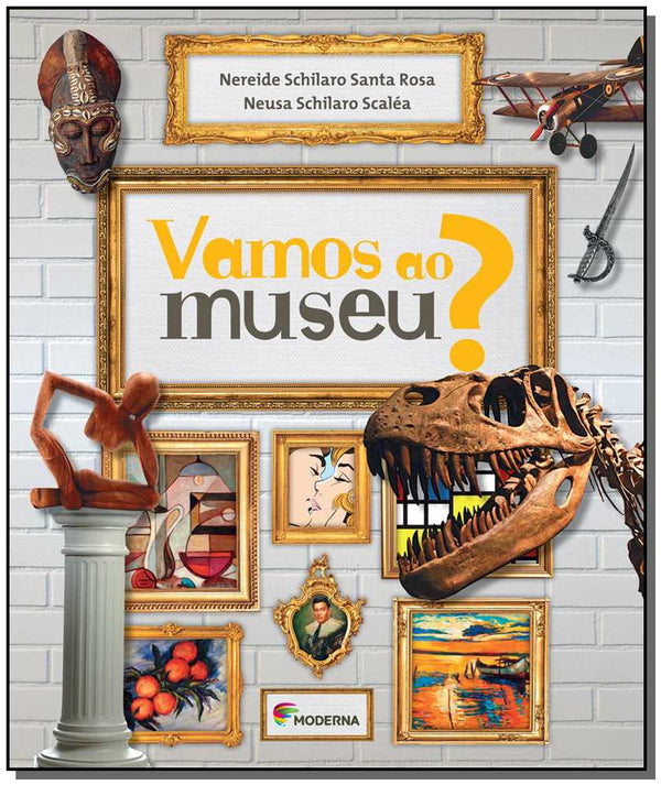 Capa do livro Vamos ao Museu ?, de Neusa Schilaro / Rosa, Nereide S. Santa Scalea