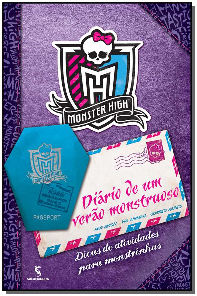 Monster Higth Diário de um Verão Monstruoso