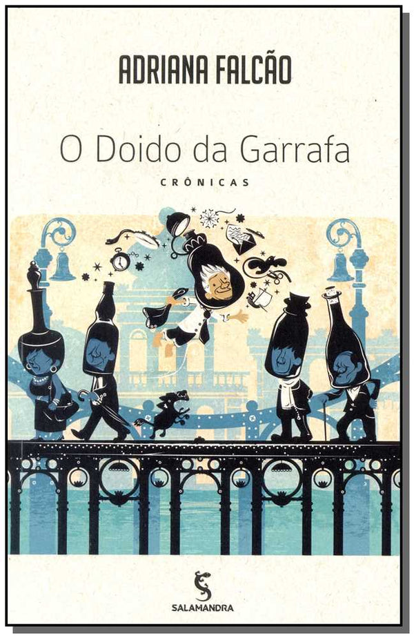 Capa do livro Doido da Garrafa, o, de Adriana Falcao