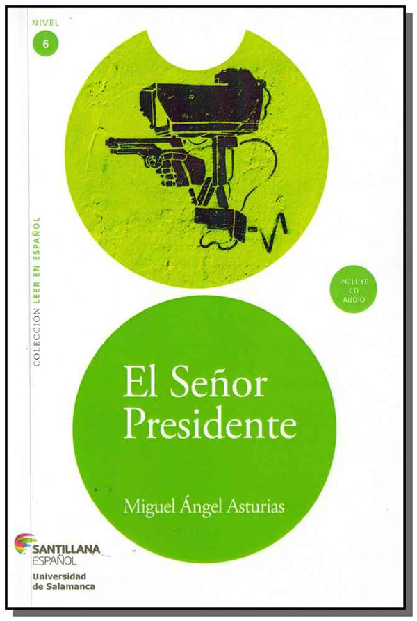 Capa do livro El Señor Presidente - Nivel 6, de Miguel Angel Asturias