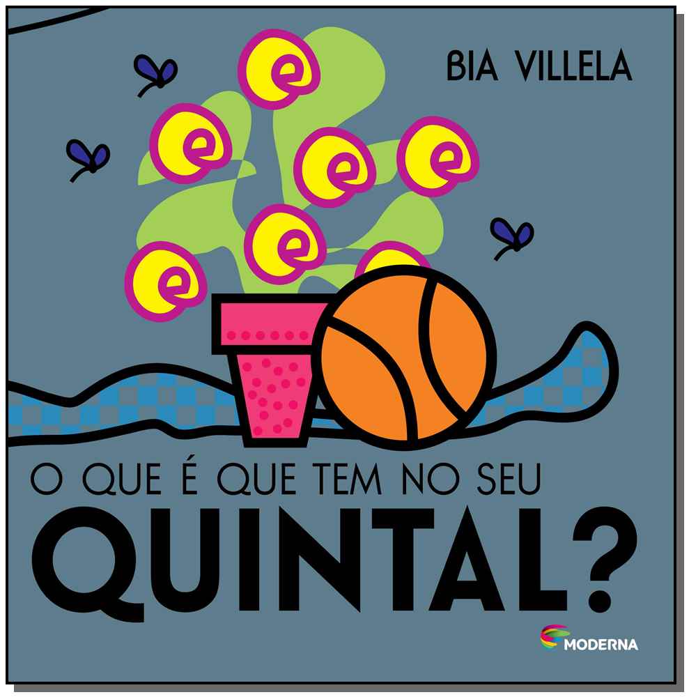 O que É que Tem no Seu Quintal?