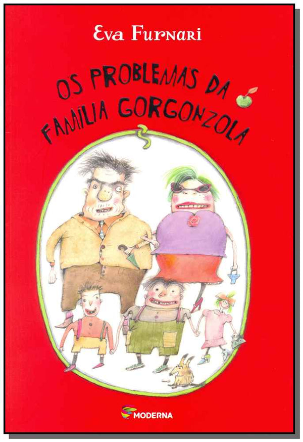 Capa do livro Problemas da Familia Gorgonzola, os - 02ed, de Eva Furnari