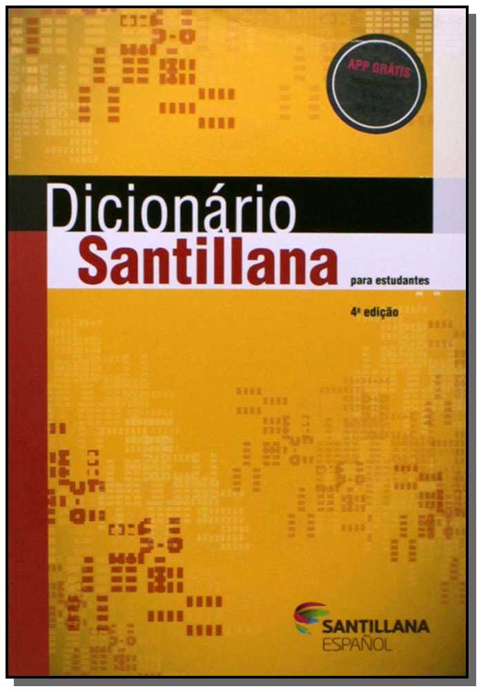 Dicionário Santillana para Estudantes - 4ª Edição