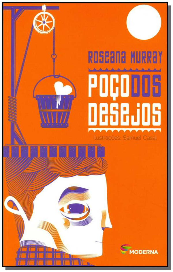 Capa do livro Poço dos Desejos, de Roseana Murray
