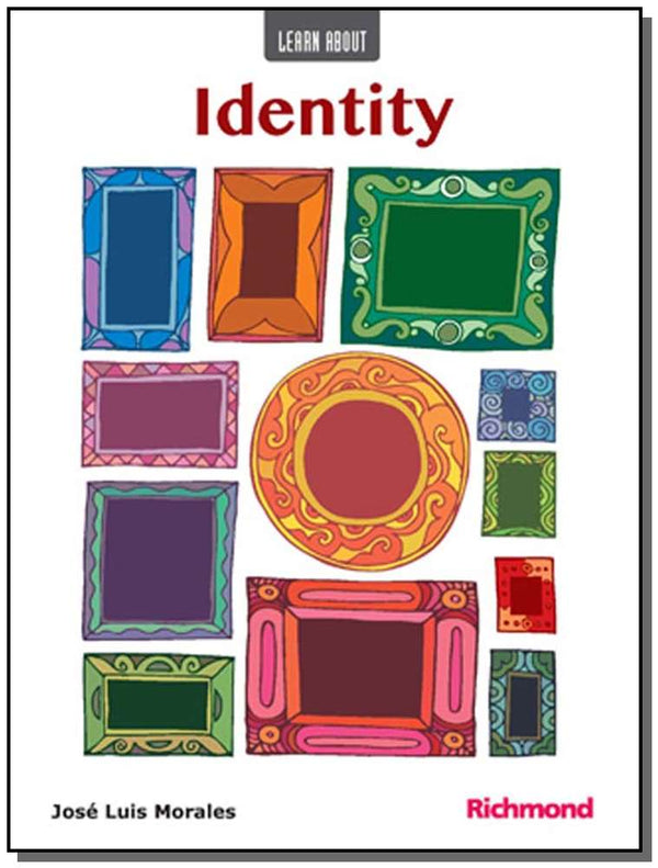 Capa do livro Learn About Identity, de Jose Luis Morales